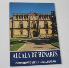 Libros de segunda mano: ALCALA DE HENARES PATRIMONIO DE LA HUMANIDAD. Lote 398606094