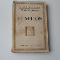 Libros de segunda mano: EL MILLÓN VIAJES CLÁSICOS MARCO POLO. Lote 398658874