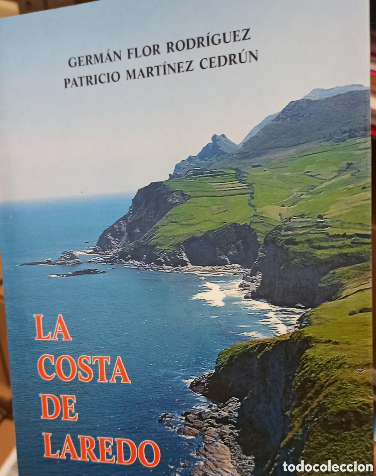Libros de segunda mano: La Costa de Laredo - Germ&aacute;n Flor/Patricio Mart&iacute;nez
