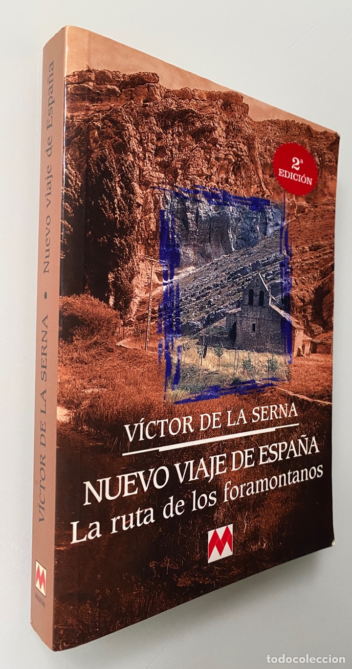 Libros de segunda mano: Nuevo viaje de Espa&ntilde;a: La ruta de los foramontanos - SERNA, Victor de la