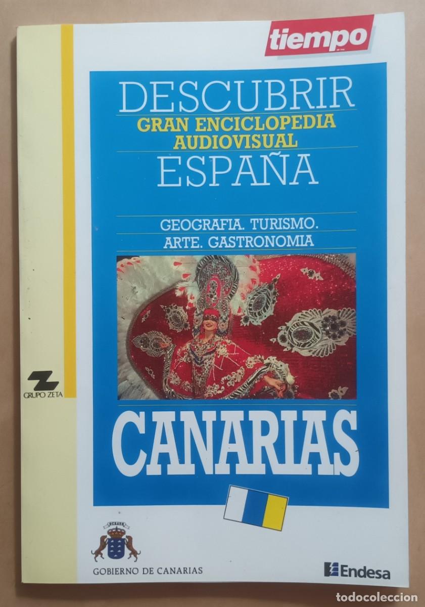 Libri di seconda mano: CANARIAS - DESCUBRIR ESPA&Ntilde;A - GOBIERNO DE CANARIAS / ENDESA