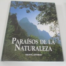 Libros de segunda mano: PARAISOS DE LA NATURALEZA GALICIA, ASTURIAS W18276. Lote 400937244