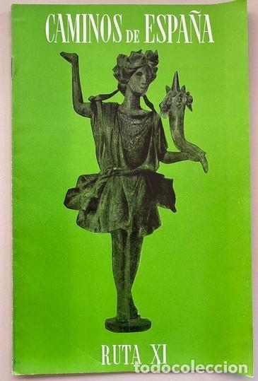 Libri di seconda mano: CAMINOS DE ESPA&Ntilde;A RUTA XI CARMONA LORA &Eacute;CIJA Compa&ntilde;&iacute;a Espa&ntilde;ola de Penicilina 1958