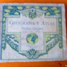 Libros de segunda mano: GEOGRAFIA Y ATLAS - PRIMER GRADO. Lote 400950299