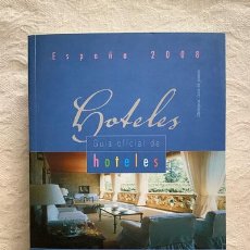 Libros de segunda mano: GUÍA DE HOTELES. ESPAÑA 2008. Lote 401004444