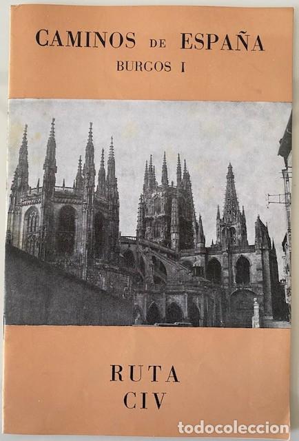 Libri di seconda mano: CAMINOS DE ESPA&Ntilde;A RUTA CIV BURGOS I - C&iacute;a. Espa&ntilde;ola de Penicilina 1965