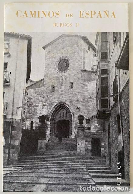 Libri di seconda mano: CAMINOS DE ESPA&Ntilde;A RUTA CV BURGOS II - C&iacute;a. Espa&ntilde;ola de Penicilina 1965