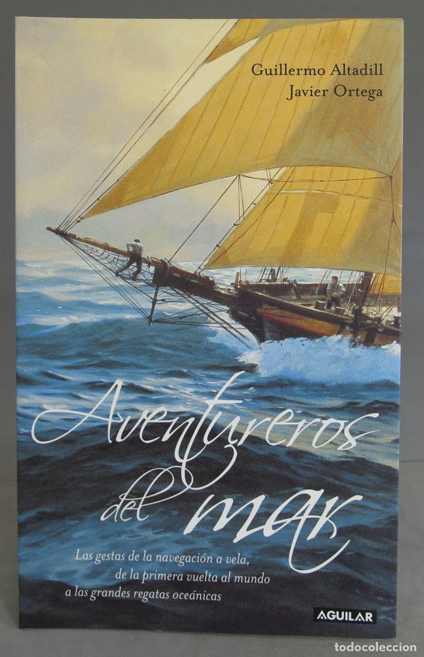 Libros de segunda mano: Aventureros del mar. Javier Ortega - Foto 1