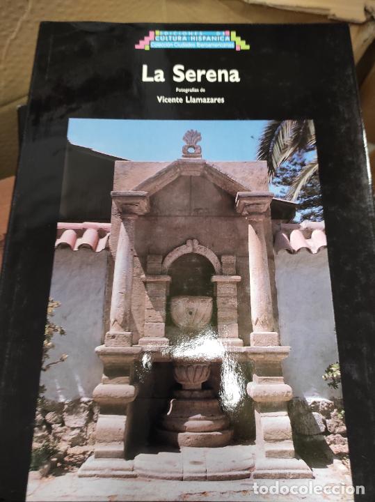 Libros de segunda mano: LA SERENA (NUEVA EXTREMADURA - CHILE) - VICENTE LLAMAZARES (FOTOGRAF&Iacute;A)
