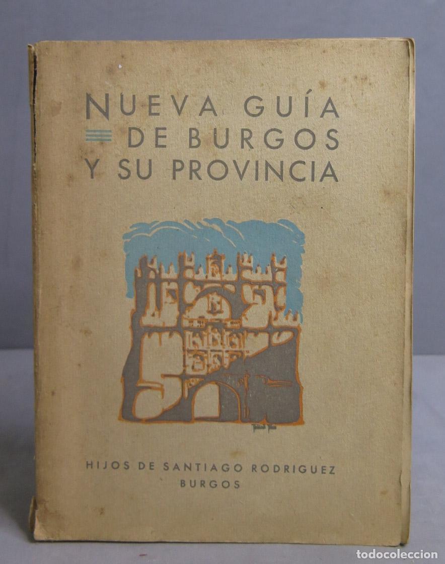 Libri di seconda mano: NUEVA GUIA DE BURGOS Y SU PROVINCIA
