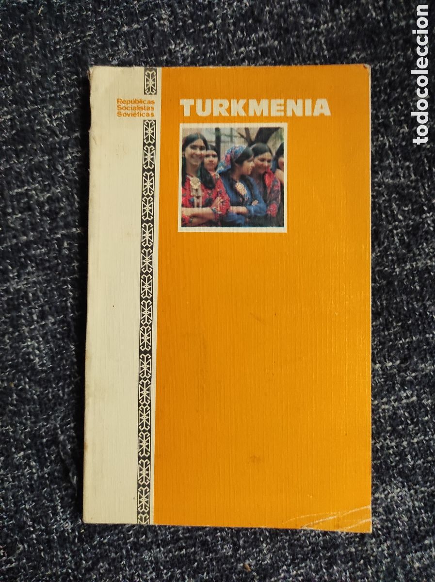 Libri di seconda mano: TURKMENIA REP&Uacute;BLICAS SOCIALISTAS SOVI&Eacute;TICAS. 198 - GUIA