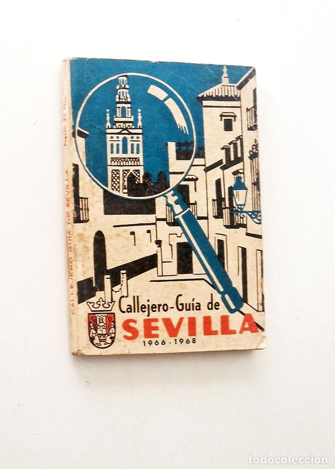 Gebrauchte B&uuml;cher: CALLEJERO-GU&Iacute;A DE SEVILLA. 1966 - 1968 - RODR&Iacute;GUEZ ME&Ntilde;&Eacute;NDEZ, Jos&eacute; L