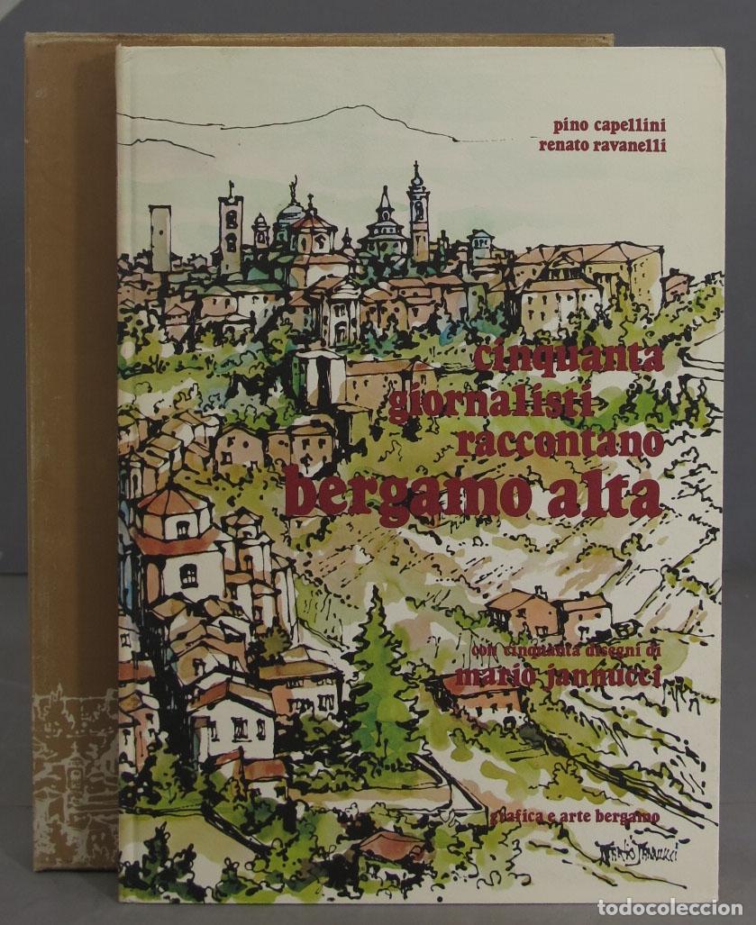 Libri di seconda mano: CINQUANTA GIORNALISTI RACCONTANO BERGAMO ALTA