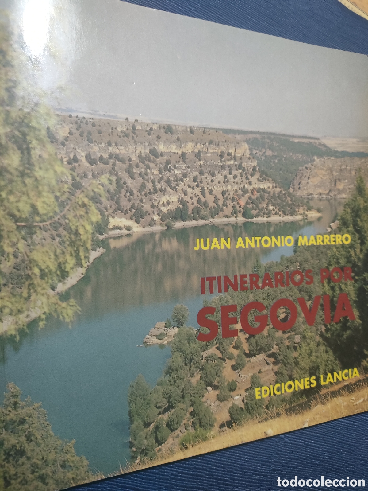 Libros de segunda mano: Itinerarios por Segovia Juan Antonio Marrero Lancia