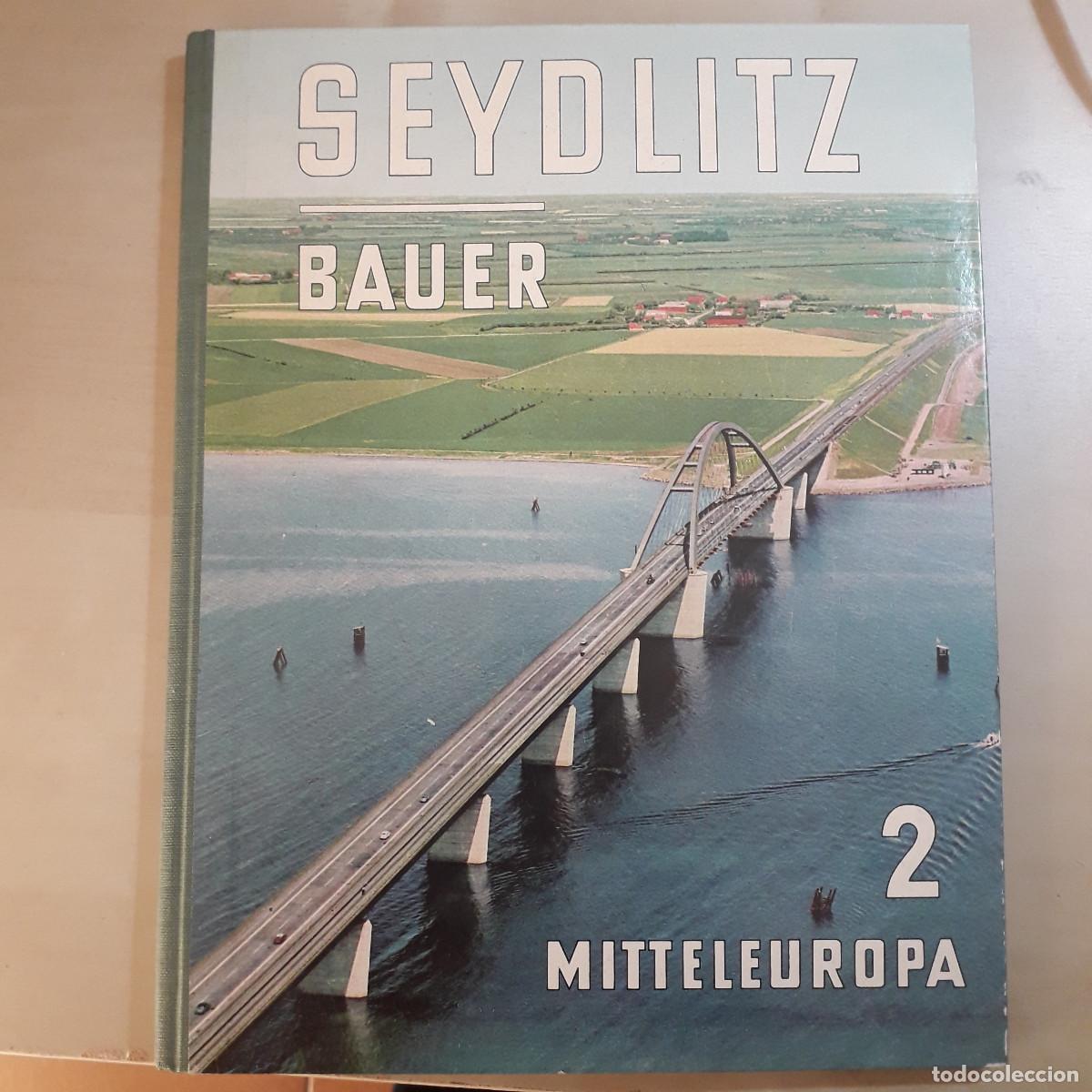 Livros em segunda m&atilde;o: Seydlitz Bauer. Mitteleuropa 2, M&uuml;nchen, 1964, 110 p&aacute;gs