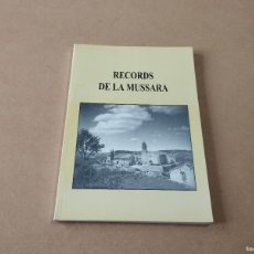 Libros de segunda mano: BAIX CAMP - RECORDS DE LA MUSSARA - ANTON AGUSTENCH I BONET