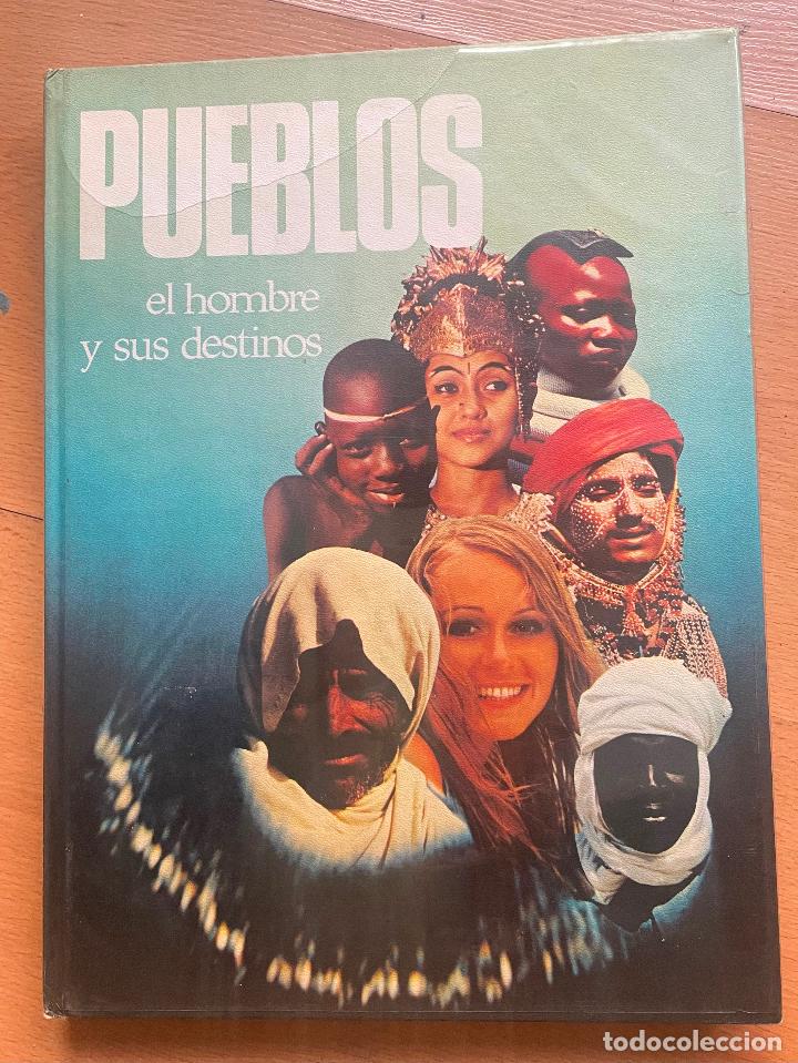 Gebrauchte B&uuml;cher: PUEBLOS el hombre y sus destinos