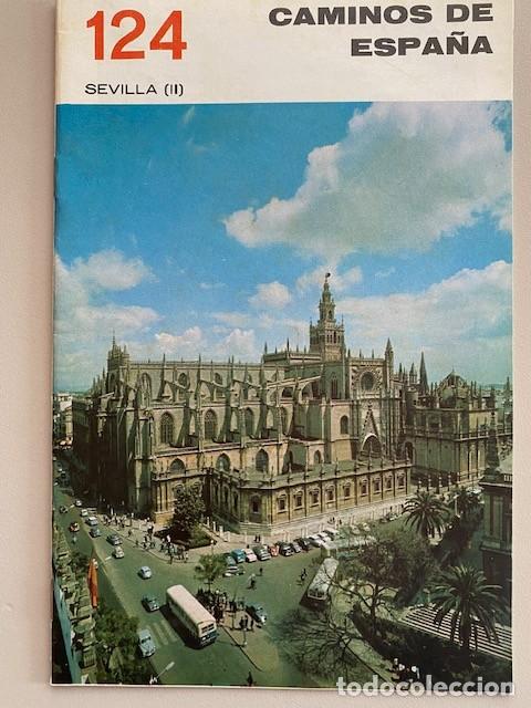 Second hand books: CAMINOS DE ESPA&Ntilde;A 124 SEVILLA - II Editado por la Compa&ntilde;&iacute;a Espa&ntilde;ola de Penicilina 1967