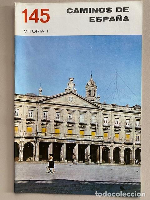 Second hand books: CAMINOS DE ESPA&Ntilde;A 145 VITORIA - I Editado por la Compa&ntilde;&iacute;a Espa&ntilde;ola de Penicilina 1968