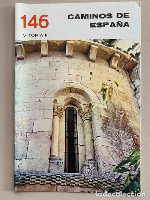 Libri di seconda mano: CAMINOS DE ESPA&Ntilde;A 146 VITORIA - II Editado por la Compa&ntilde;&iacute;a Espa&ntilde;ola de Penicilina 1968