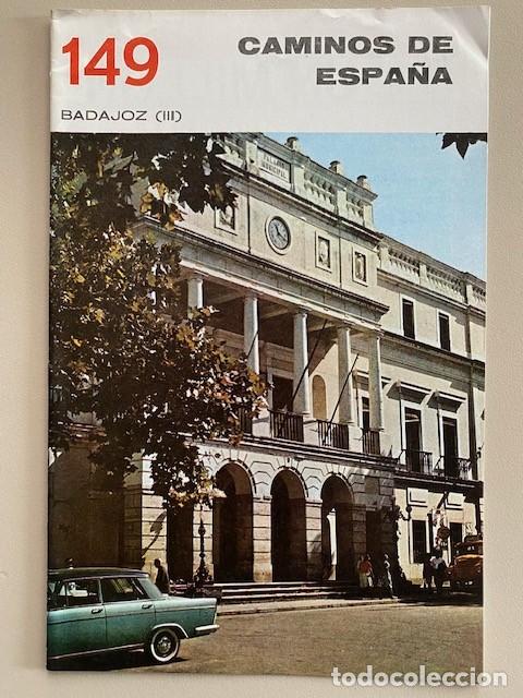 Libri di seconda mano: CAMINOS DE ESPA&Ntilde;A 149 BADAJOZ - III Editado por la Compa&ntilde;&iacute;a Espa&ntilde;ola de Penicilina 1969