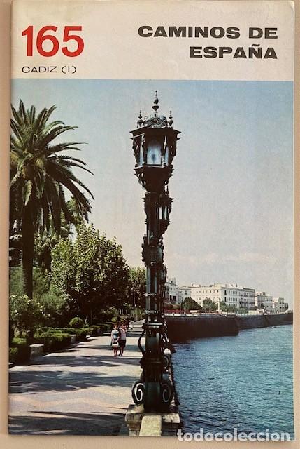 Libri di seconda mano: CAMINOS DE ESPA&Ntilde;A 165 C&Aacute;DIZ - I Editado por la Compa&ntilde;&iacute;a Espa&ntilde;ola de Penicilina 1970