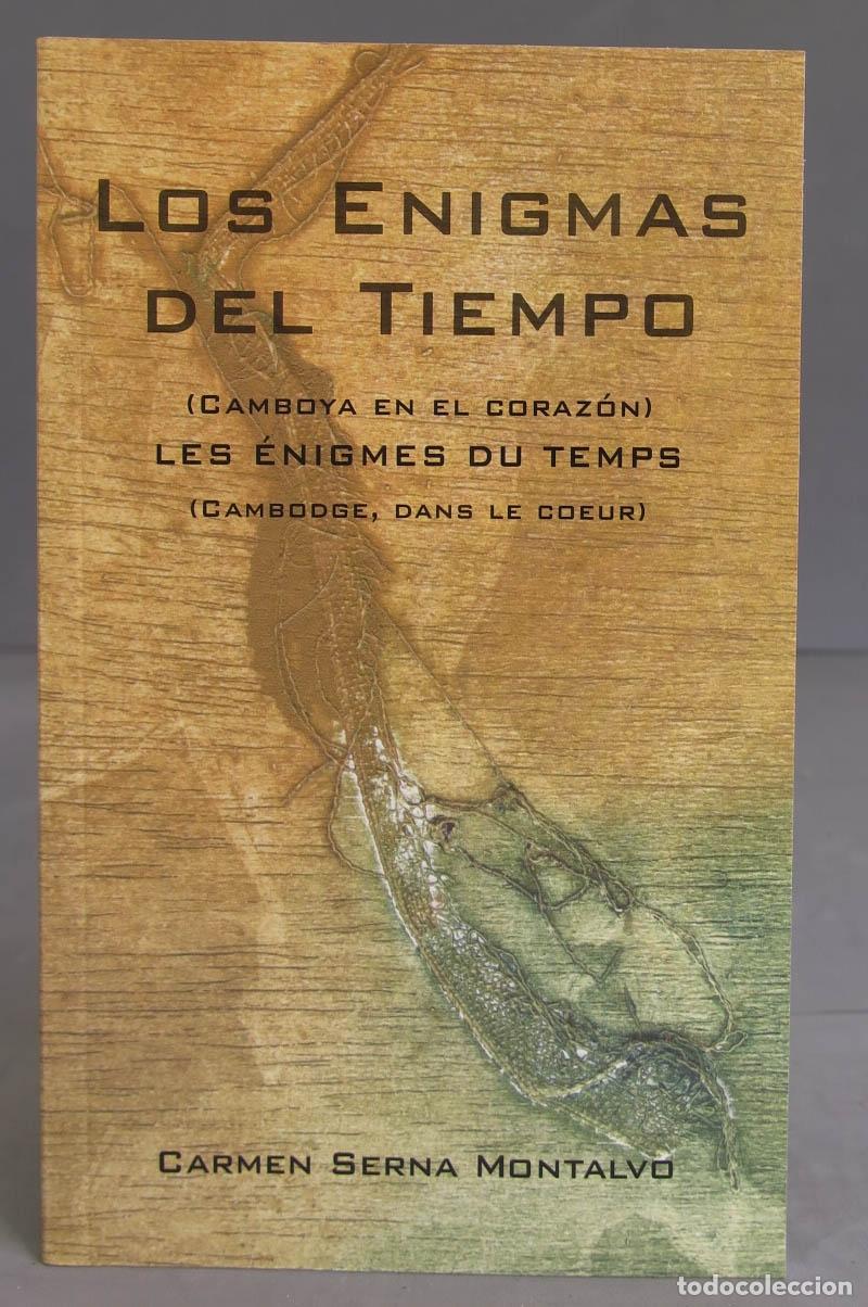 Libri di seconda mano: LOS ENIGMAS DEL TIEMPO (CAMBOYA EN EL CORAZON). CARMEN SERNA MONTALVO