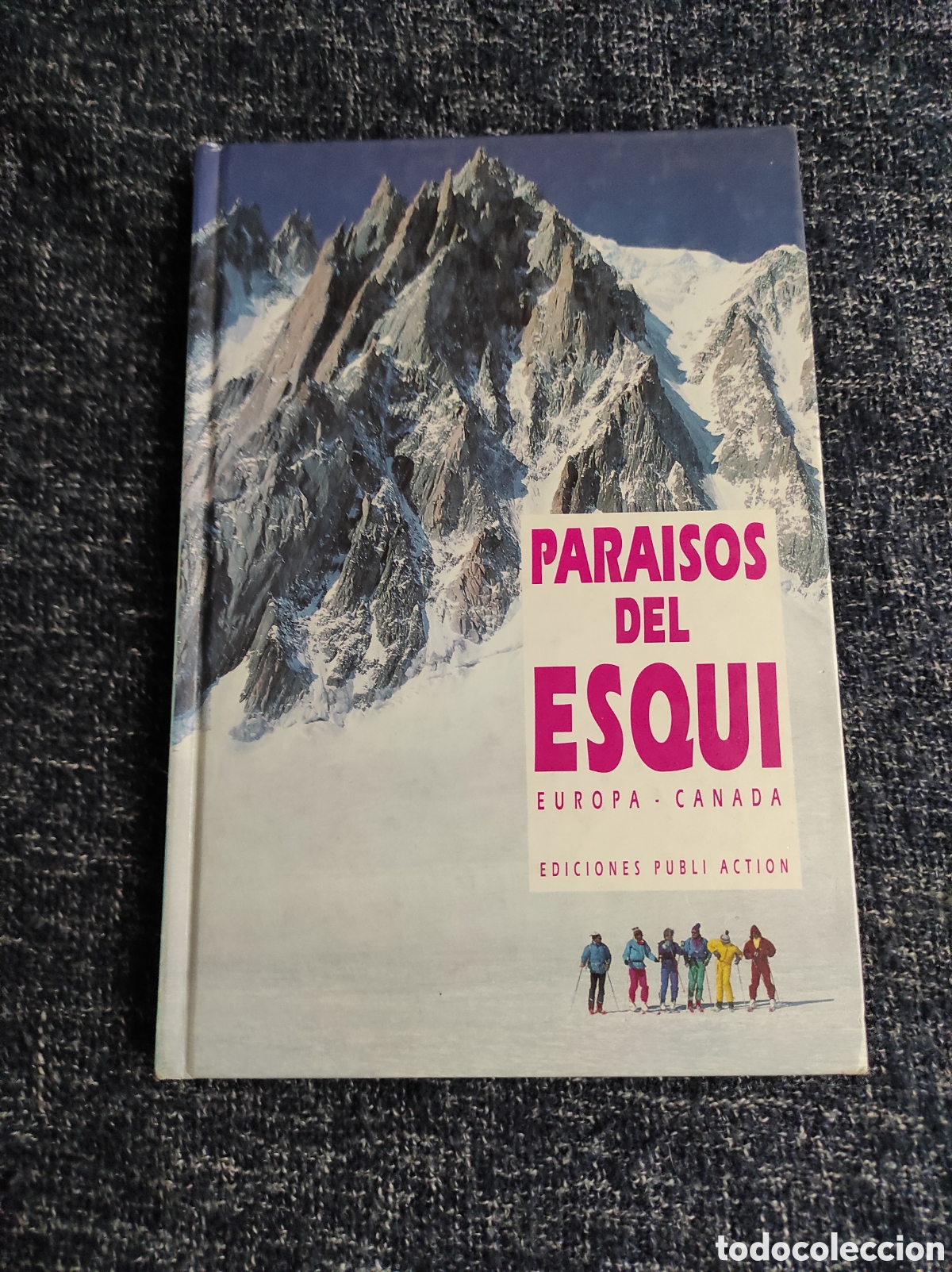 Libros de segunda mano: PARAISOS DEL ESQUI / EUROPA -CANADA