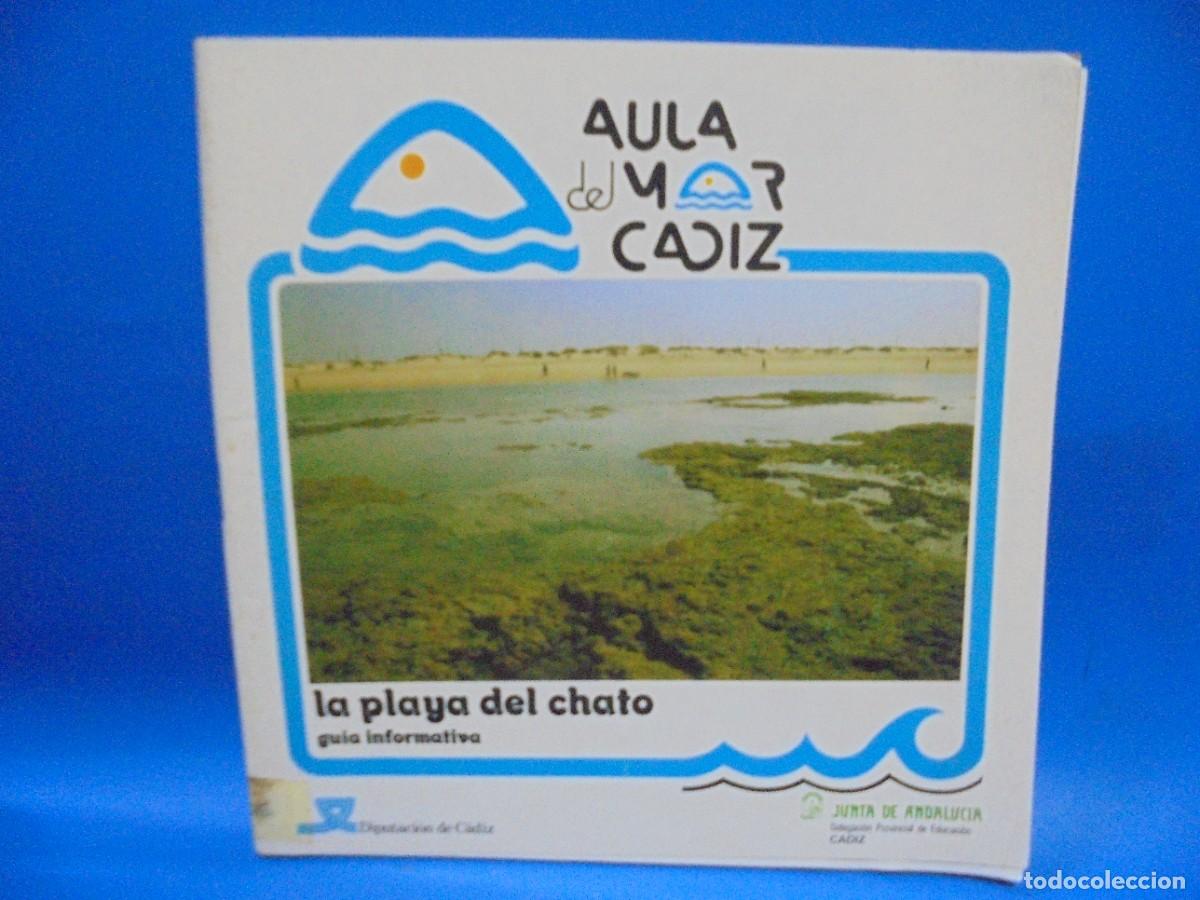 Gebrauchte B&uuml;cher: AULA DEL MAR CADIZ. LA PLAYA DEL CHATO. 1987. PAGS : 36.