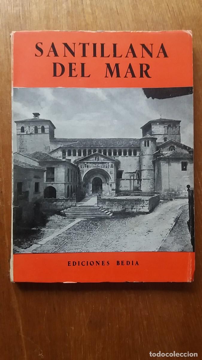 Gebrauchte B&uuml;cher: SANTILLANA DEL MAR, EDICIONES BEDIA, CANTABRIA, HISTORIA ARTE, PATRIMONIO