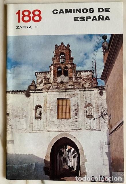 Libri di seconda mano: CAMINOS DE ESPA&Ntilde;A 188 ZAFRA II - Editado por la Compa&ntilde;&iacute;a Espa&ntilde;ola de Penicilina 1972