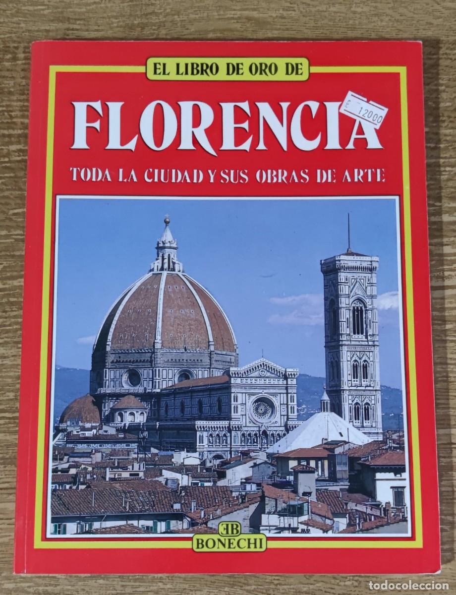 Libros de segunda mano: El libro de oro de Florencia (1996) Editorial Bonechi - Foto 1