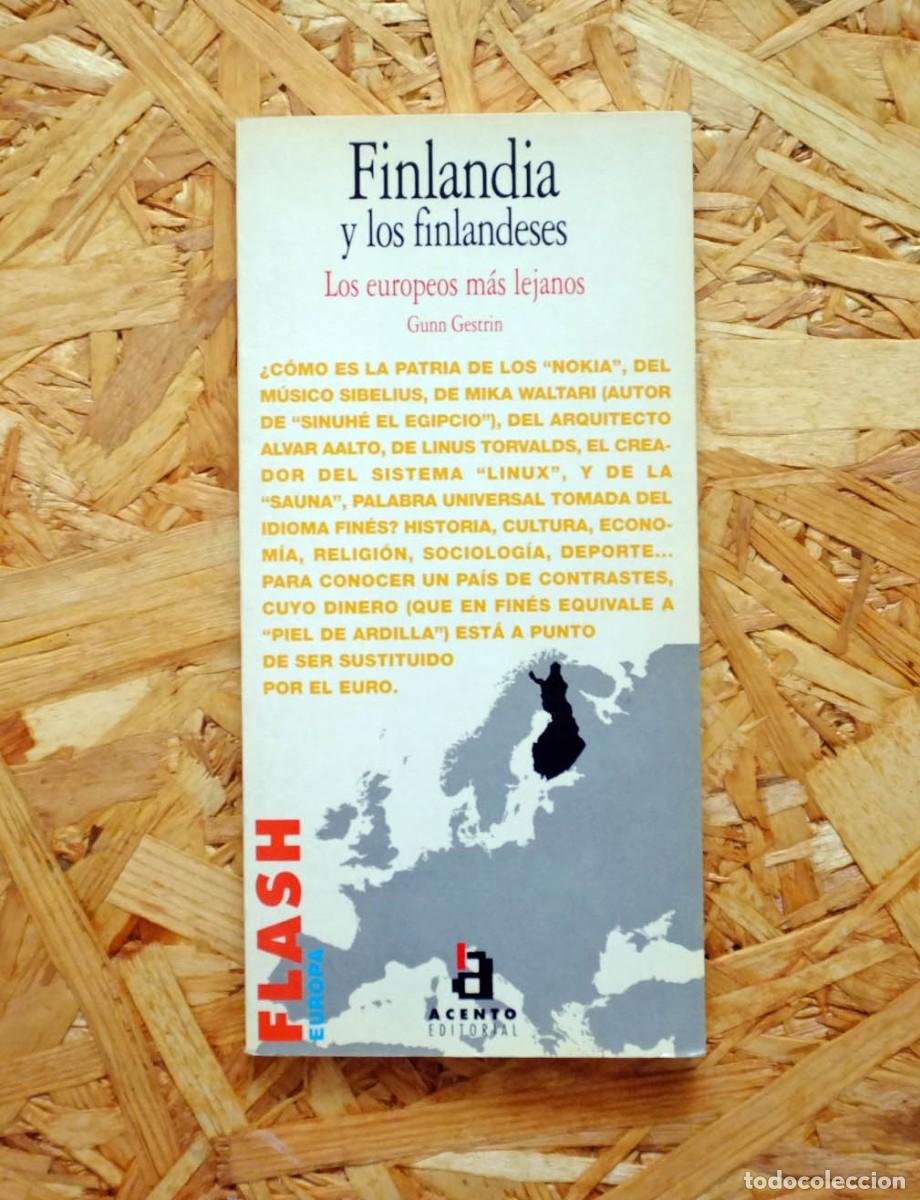 Libri di seconda mano: Finlandia y los finlandeses. Los europeos m&aacute;s lejanos. Gunn Gestrin.