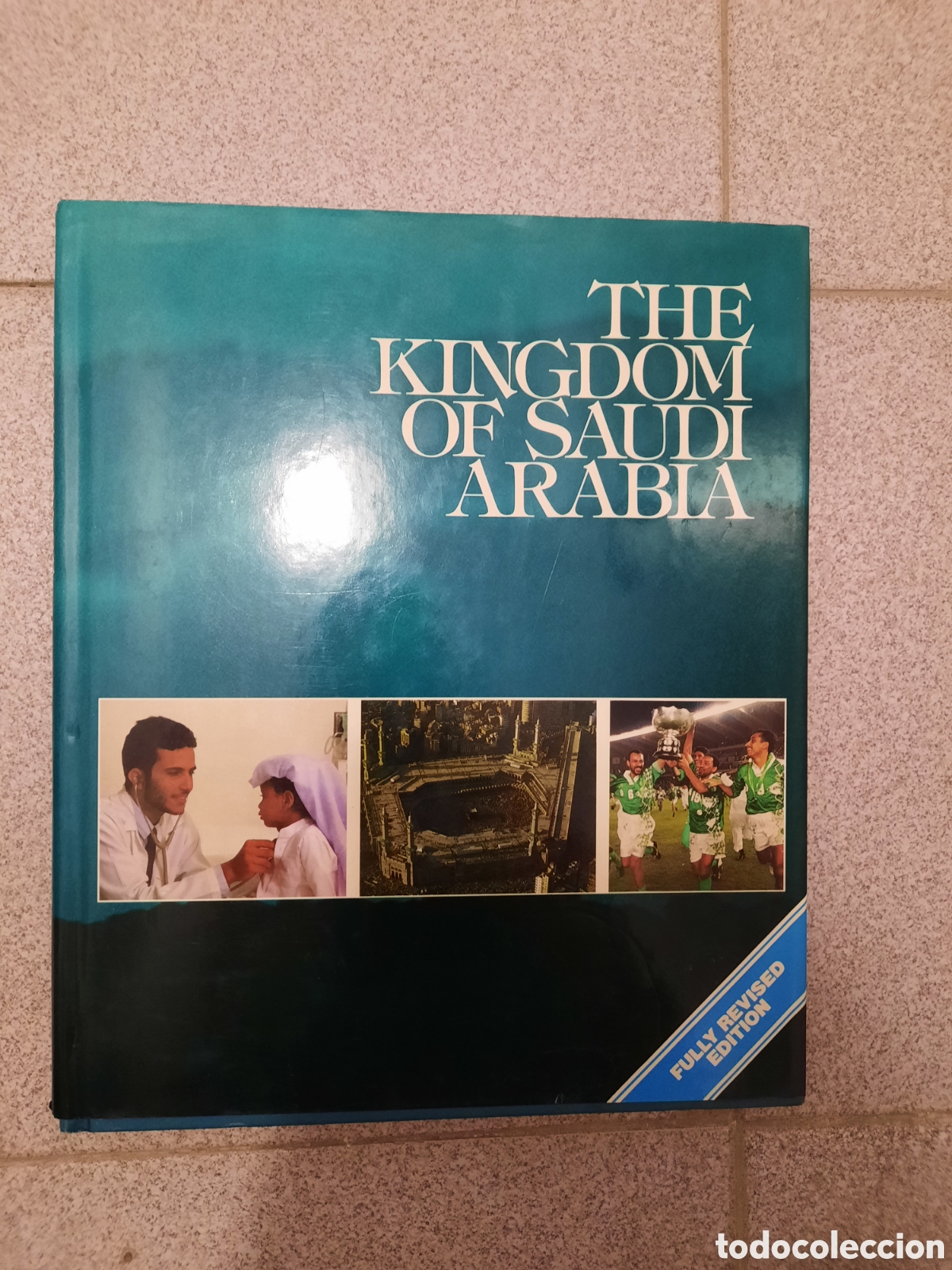 Gebrauchte B&uuml;cher: Toreteblanco The kingdom of saud&iacute; Arabia