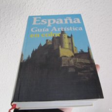 Libros de segunda mano: ESPAÑA GUÍA ARTÍSTICA EN COLOR