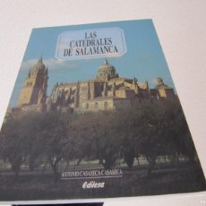 Libros de segunda mano: LAS CATEDRALES DE SALAMANCA - CASASECA CASASECA, ANTONIO
