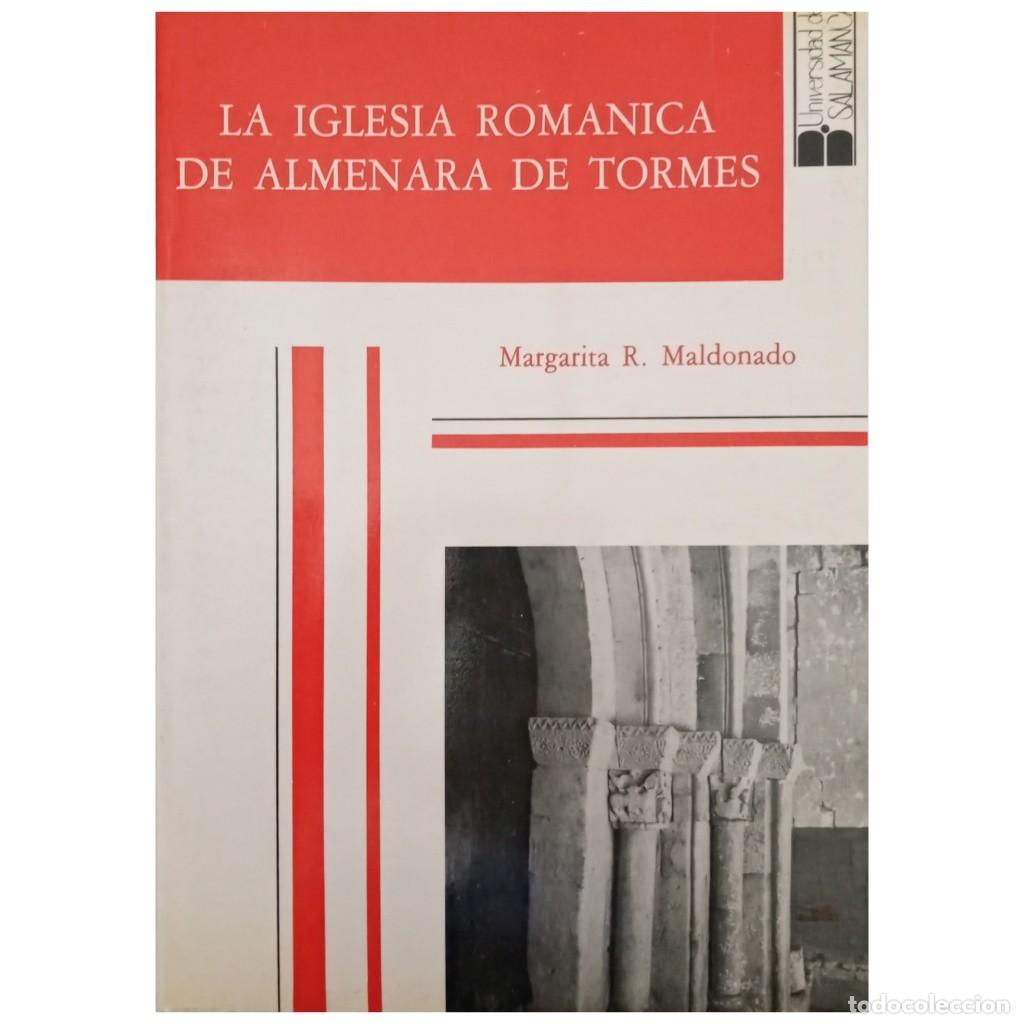Libri di seconda mano: LA IGLESIA ROM&Aacute;NICA DE ALMENARA DE TORMES. Maldonado, Margarita R.