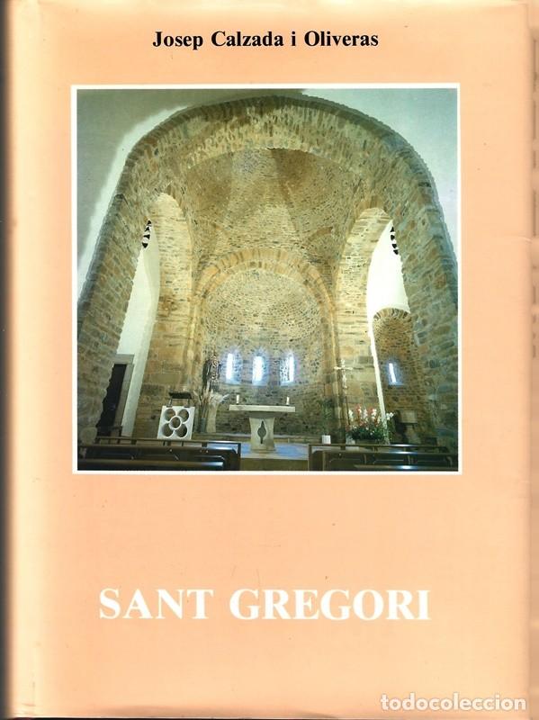 Libros de segunda mano: SANT GREGORI JOSEP CALZADA I OLIVERAS