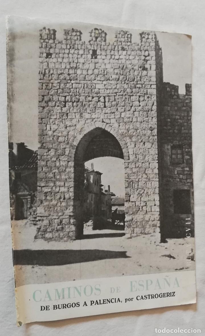 Livros em segunda m&atilde;o: CAMINOS DE ESPA&Ntilde;A DE BURGOS A PELENCIA POR CASTROGERIZ