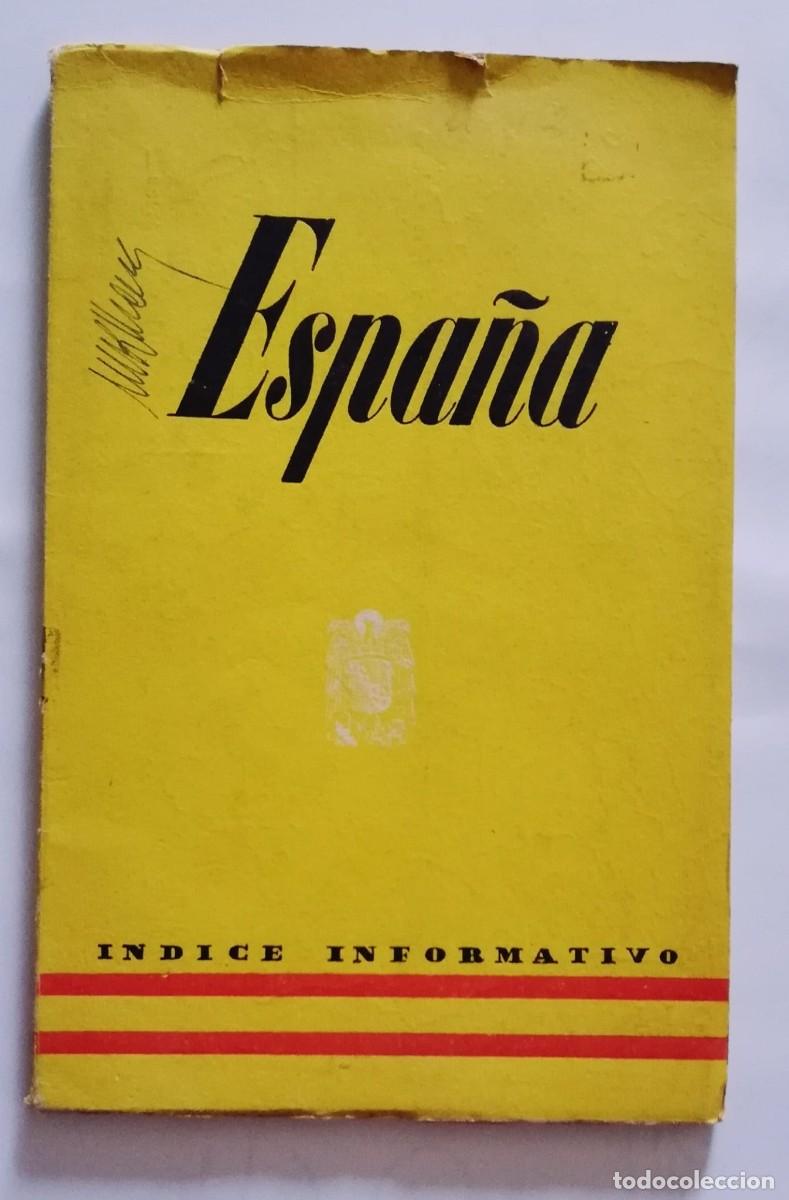 Livros em segunda m&atilde;o: ESPA&Ntilde;A &Iacute;NDICE INFORMATIVO. 1940