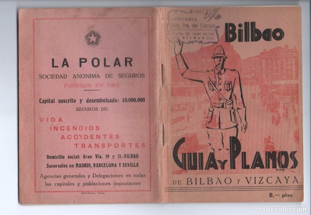 Libros de segunda mano: BILBAO, GUIA PLANOS DE BILBAO Y VIZCAYA 1954, INCLUYE DOS MAPAS DESPLEGABLES.