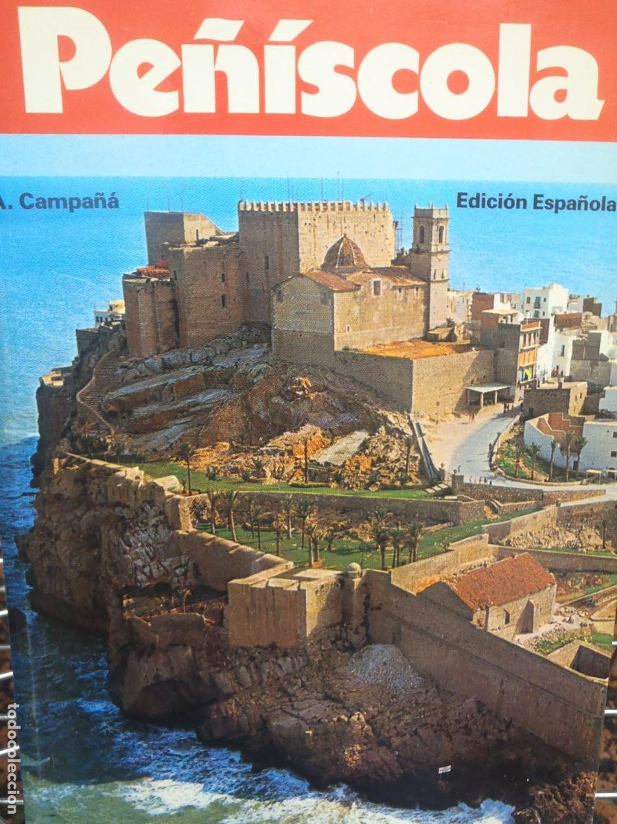 Libros de segunda mano: PE&Ntilde;ISCOLA - A. CAMPA&Ntilde;A - 1980 - Foto 1