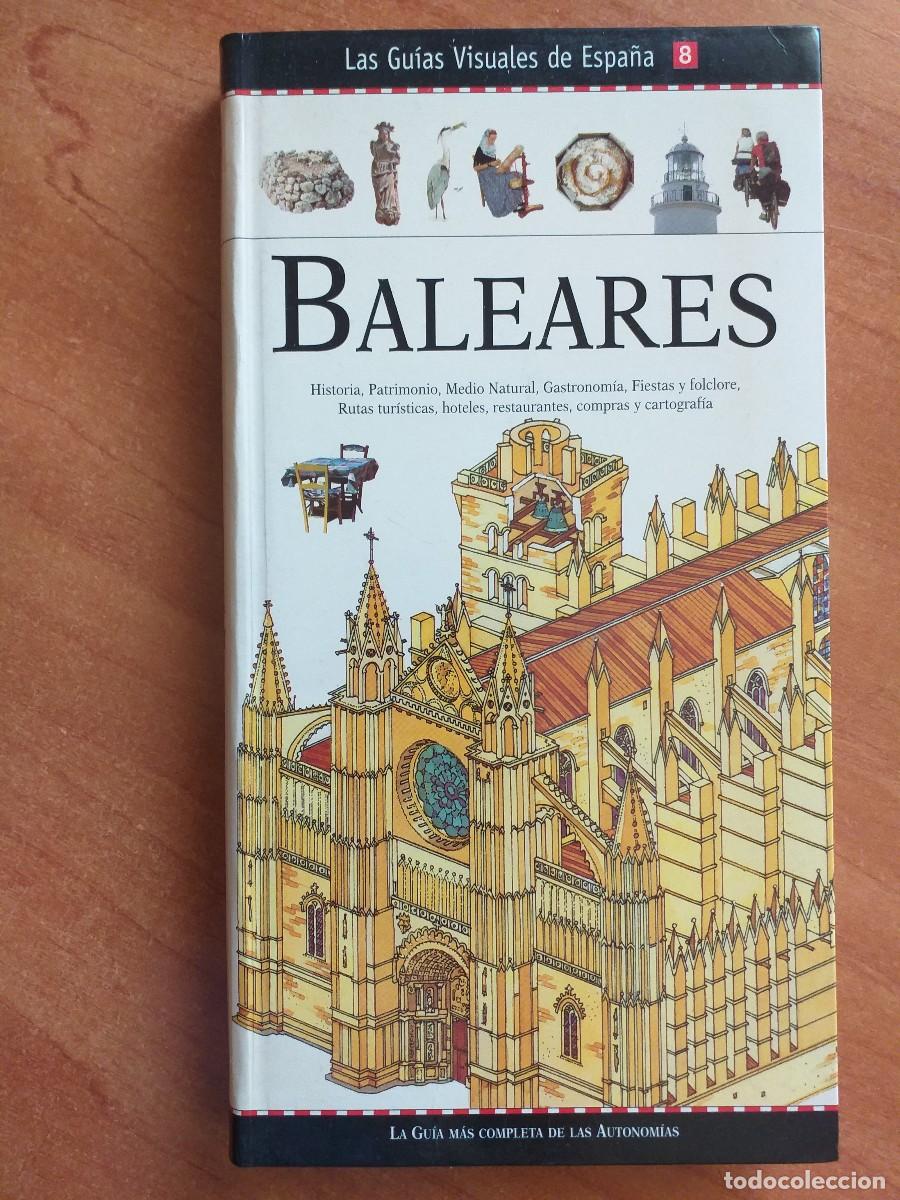 Libros de segunda mano: 2000 BALEARES - LAS V&Iacute;AS VISUALES DE ESPA&Ntilde;A - Foto 1