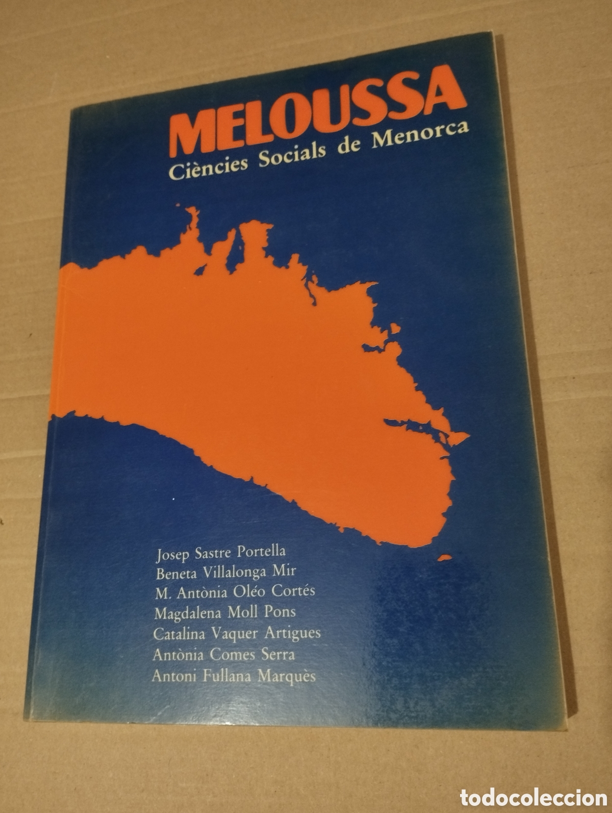 Gebrauchte B&uuml;cher: MELOUSSA. CI&Egrave;NCIES SOCIALS DE MENORCA (VV. AA.)