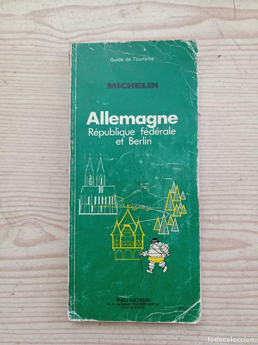 Libri di seconda mano: Guide De Tourisme Michelin Allemagne - Republique Federale Et Berlin - 1984 - Frances