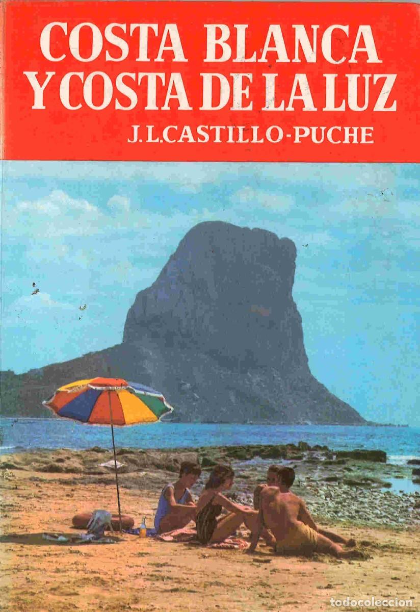 Gebrauchte B&uuml;cher: Costa Blanca y Costa de La Luz. 1964