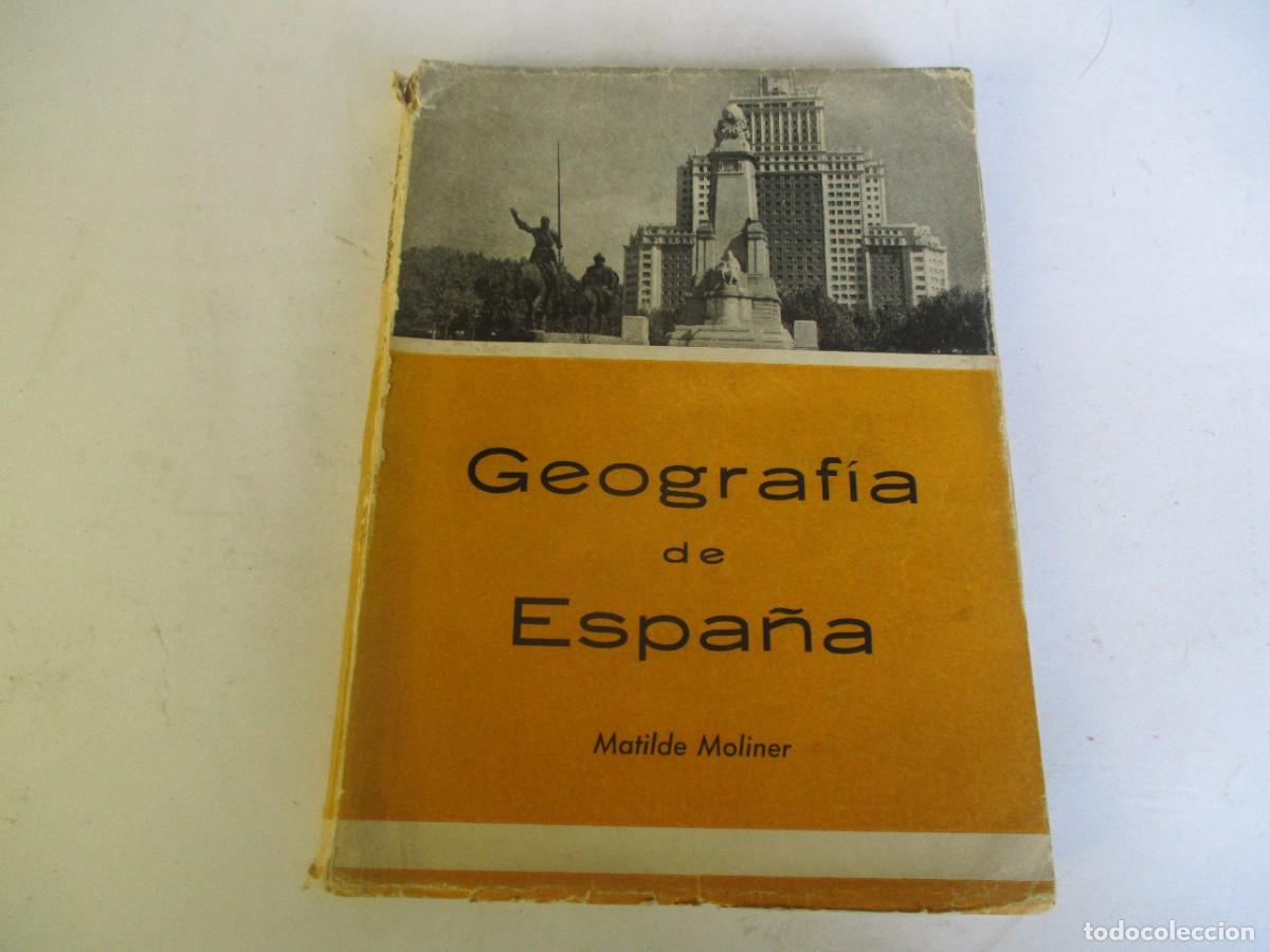 Gebrauchte B&uuml;cher: MATILDE MOLINER Geograf&iacute;a de Espa&ntilde;a W19943