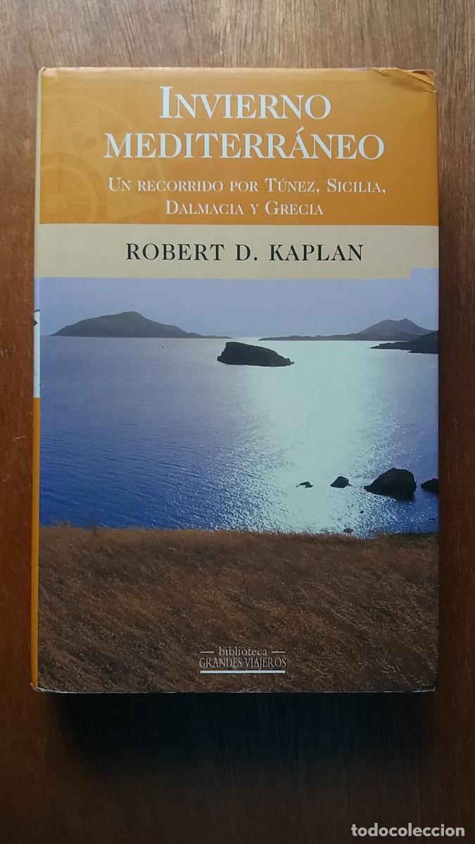 Livros em segunda m&atilde;o: INVIERNO MEDITERRANEO, ROBERT D KAPLAN, EDICIONES B, TAPA DURA