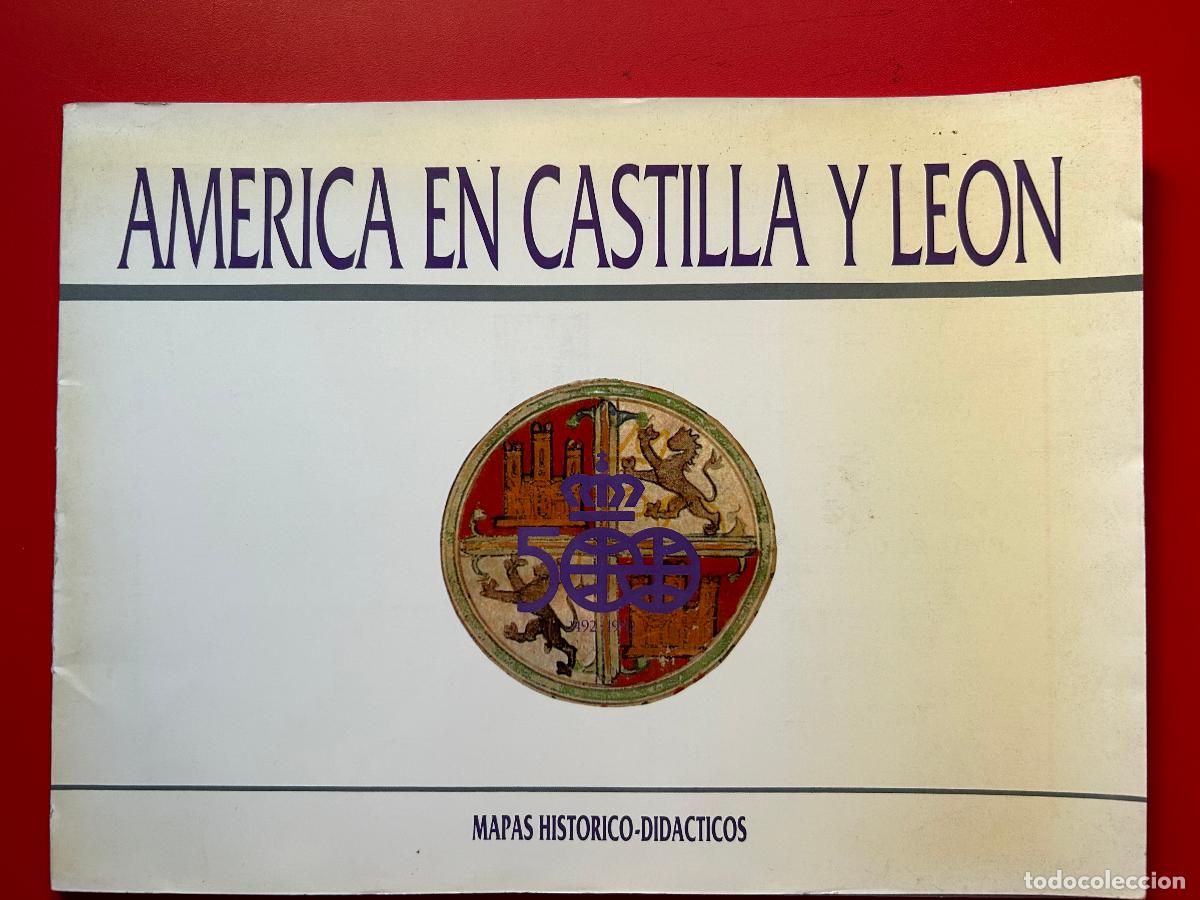 Libri di seconda mano: Am&eacute;rica en Castilla y Le&oacute;n. Mapas hist&oacute;rico-did&aacute;cticos