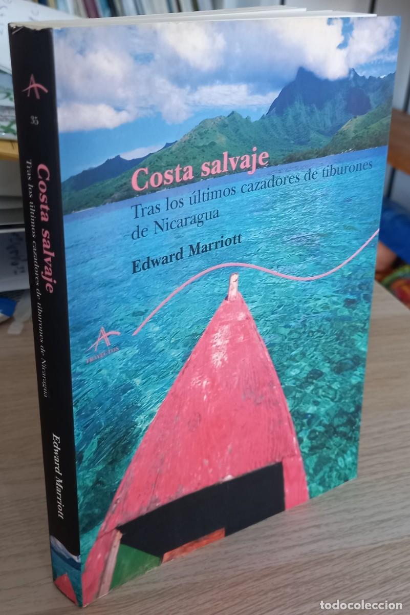 Libros de segunda mano: COSTA SALVAJE TRAS LOS &Uacute;LTIMOS CAZADORES DE TIBURONES - MARRIOTT, EDWARD